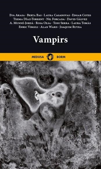 VAMPIRS | 9788419202277 | ARASA ALTIMIRA, EVA;BAS, BERTA;CASANOVAS, LAURA;COTES, EDGAR | Llibreria L'Odissea - Libreria Online de Vilafranca del Penedès - Comprar libros