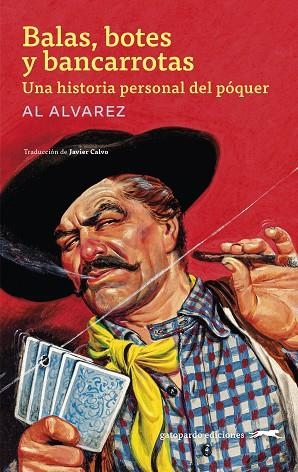 BALAS, BOTES Y BANCARROTAS | 9791399185867 | ALVAREZ, AL | Llibreria L'Odissea - Libreria Online de Vilafranca del Penedès - Comprar libros
