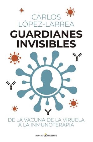 GUARDIANES INVISIBLES | 9791399120653 | LÓPEZ-LARREA, CARLOS | Llibreria Online de Vilafranca del Penedès | Comprar llibres en català