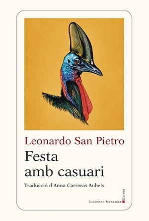 FESTA AMB CASUARI | 9788410377998 | SAN PIETRO, LEONARDO | Llibreria Online de Vilafranca del Penedès | Comprar llibres en català