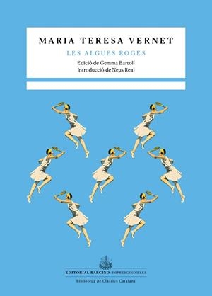 LES ALGUES ROGES | 9788416726752 | VERNET, MARIA TERESA | Llibreria Online de Vilafranca del Penedès | Comprar llibres en català