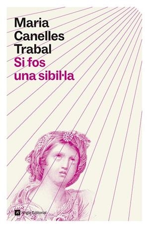 SI FOS UNA SIBIL·LA | 9791387853549 | CANELLES TRABAL, MARIA | Llibreria L'Odissea - Libreria Online de Vilafranca del Penedès - Comprar libros