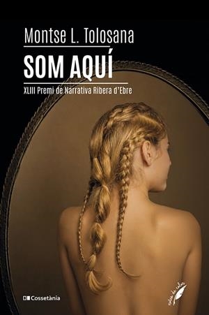 SOM AQUÍ | 9788413566238 | L. TOLOSANA, MONTSE | Llibreria Online de Vilafranca del Penedès | Comprar llibres en català
