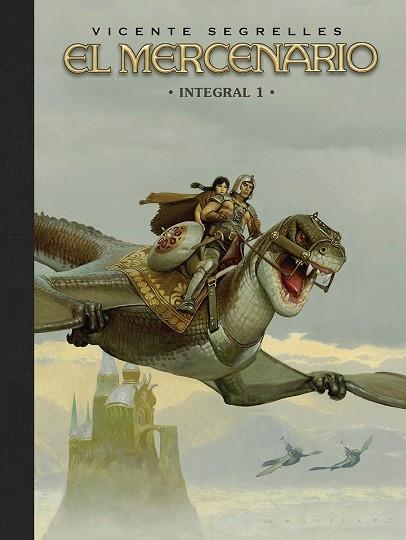 EL MERCENARIO. INTEGRAL 01 | 9788467982015 | VICENTE SEGRELLES | Llibreria Online de Vilafranca del Penedès | Comprar llibres en català