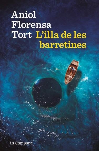 L'ILLA DE LES BARRETINES | 9788419836724 | FLORENSA, ANIOL | Llibreria Online de Vilafranca del Penedès | Comprar llibres en català