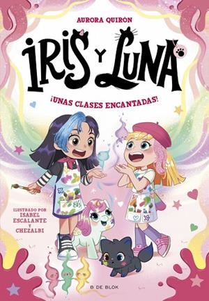 IRIS Y LUNA: CUIDADORAS DE CACHORRITOS MÁGICOS 7 - ¡UNAS CLASES ENCANTADAS! | 9791387695668 | QUIRÓN, AURORA | Llibreria L'Odissea - Libreria Online de Vilafranca del Penedès - Comprar libros