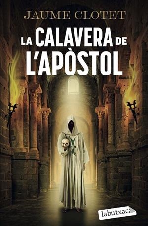 LA CALAVERA DE L'APÒSTOL | 9791387802806 | CLOTET PLANAS, JAUME | Llibreria Online de Vilafranca del Penedès | Comprar llibres en català