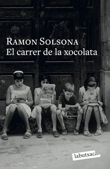 EL CARRER DE LA XOCOLATA | 9791387802769 | SOLSONA, RAMON | Llibreria Online de Vilafranca del Penedès | Comprar llibres en català