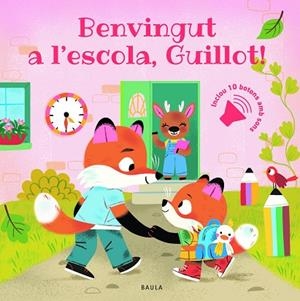 BENVINGUT A L'ESCOLA GUILLOT! | 9788447956951 | MULLENHEIM, SOPHIE DE | Llibreria Online de Vilafranca del Penedès | Comprar llibres en català