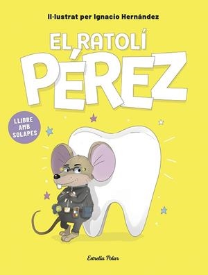 EL RATOLÍ PÉREZ. LLIBRE AMB SOLAPES | 9791387903695 | HERNÁNDEZ FERNÁNDEZ, IGNACIO | Llibreria Online de Vilafranca del Penedès | Comprar llibres en català