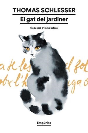 EL GAT DEL JARDINER | 9791387736446 | SCHLESSER, THOMAS | Llibreria L'Odissea - Libreria Online de Vilafranca del Penedès - Comprar libros