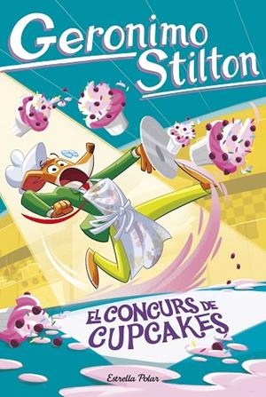 EL CONCURS DE CUPCAKES | 9791387783617 | STILTON, GERONIMO | Llibreria Online de Vilafranca del Penedès | Comprar llibres en català