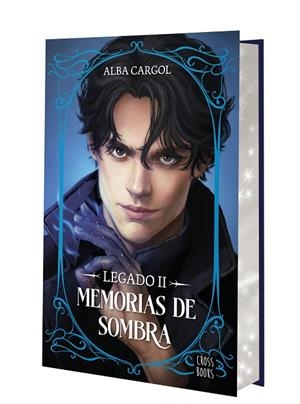 LEGADO II. MEMORIAS DE SOMBRA | 9788408321620 | CARGOL MARTÍNEZ, ALBA | Llibreria Online de Vilafranca del Penedès | Comprar llibres en català