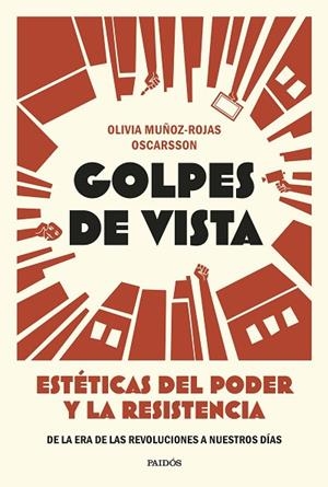 GOLPES DE VISTA | 9788449345074 | MUÑOZ-ROJAS OSCARSSON, OLIVIA | Llibreria Online de Vilafranca del Penedès | Comprar llibres en català