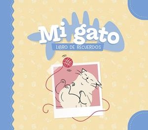 MI GATO. LIBRO DE RECUERDOS | 9788408325321 | VARIOS AUTORES | Llibreria L'Odissea - Libreria Online de Vilafranca del Penedès - Comprar libros