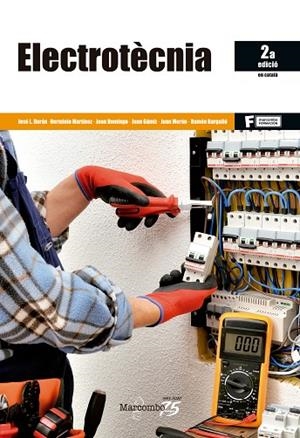 ELECTROTÈCNIA (CATALÀ) 2ª EDICIÓ | 9788426728333 | DURAN MOYAN, JOSÉ LUIS/DOMINGO PEÑA, JOAN/MARTÍNEZ GARCÍA, HERMINIO | Llibreria Online de Vilafranca del Penedès | Comprar llibres en català