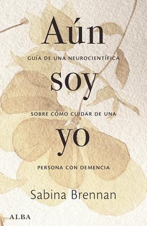 AÚN SOY YO | 9788411782715 | BRENNAN, SABINA | Llibreria Online de Vilafranca del Penedès | Comprar llibres en català