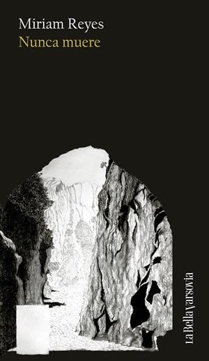 NUNCA MUERE | 9788433948854 | REYES, MIRIAM | Llibreria Online de Vilafranca del Penedès | Comprar llibres en català
