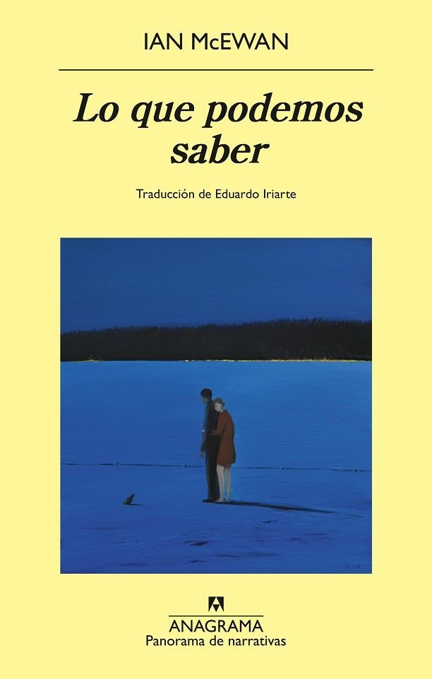 LO QUE PODEMOS SABER | 9788433950857 | MCEWAN, IAN | Llibreria Online de Vilafranca del Penedès | Comprar llibres en català