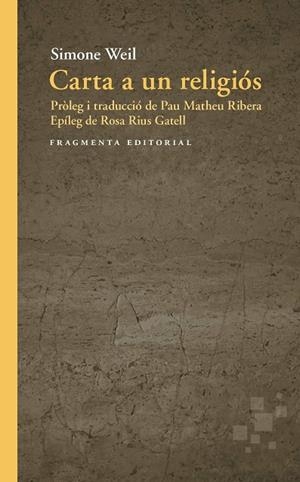 CARTA A UN RELIGIÓS | 9791387548339 | WEIL, SIMONE | Llibreria Online de Vilafranca del Penedès | Comprar llibres en català