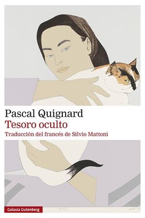 TESORO OCULTO | 9791387605728 | QUIGNARD, PASCAL | Llibreria L'Odissea - Libreria Online de Vilafranca del Penedès - Comprar libros