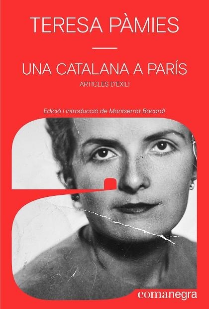UNA CATALANA A PARÍS | 9791387969356 | PÀMIES, TERESA | Llibreria L'Odissea - Libreria Online de Vilafranca del Penedès - Comprar libros