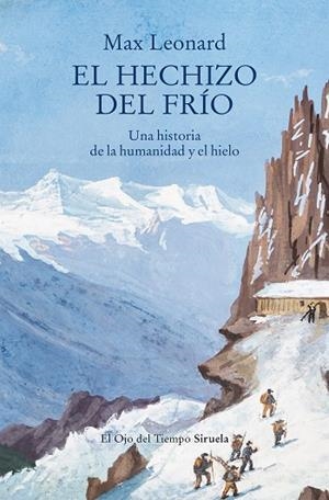EL HECHIZO DEL FRÍO | 9791388032547 | LEONARD, MAX | Llibreria Online de Vilafranca del Penedès | Comprar llibres en català