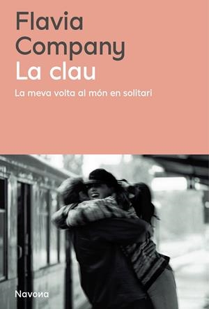 LA CLAU | 9788410180956 | COMPANY I NAVAU, FLAVIA | Llibreria L'Odissea - Libreria Online de Vilafranca del Penedès - Comprar libros