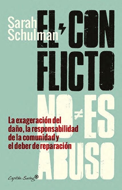 EL CONFLICTO NO ES ABUSO | 9791399230048 | SCHULMAN, SARAH/DEL VALLE RÍOS, DIEGO | Llibreria Online de Vilafranca del Penedès | Comprar llibres en català