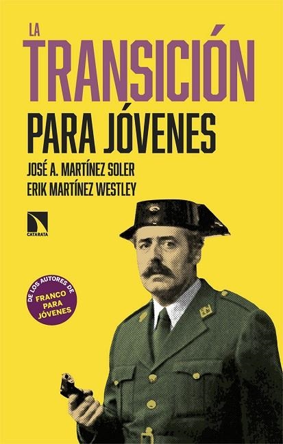 LA TRANSICIÓN PARA JÓVENES | 9788410676558 | MARTÍNEZ SOLER, JOSÉ A./MARTÍNEZ WESTLEY, ERIK | Llibreria Online de Vilafranca del Penedès | Comprar llibres en català