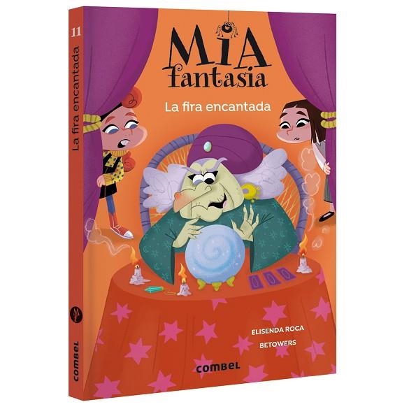 MIA FANTASIA 11 LA FIRA ENCANTADA | 9788411584159 | ROCA, ELISENDA | Llibreria Online de Vilafranca del Penedès | Comprar llibres en català