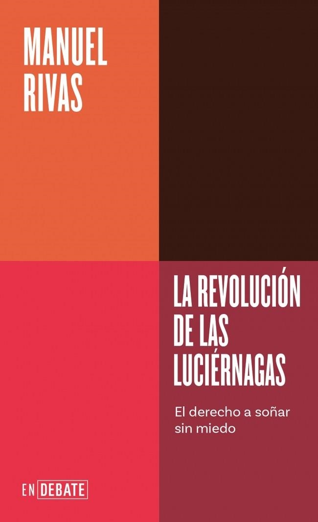LA REVOLUCIÓN DE LAS LUCIÉRNAGAS (SERIE ENDEBATE) | 9791387904616 | RIVAS, MANUEL | Llibreria Online de Vilafranca del Penedès | Comprar llibres en català