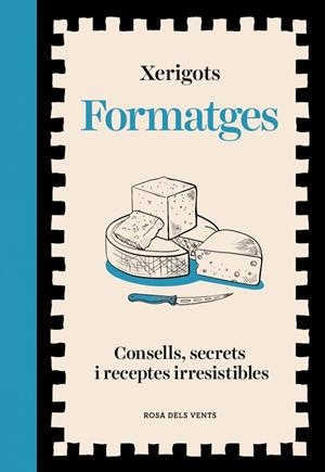 FORMATGES | 9791387653811 | XERIGOTS | Llibreria L'Odissea - Libreria Online de Vilafranca del Penedès - Comprar libros
