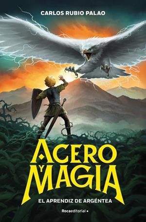 ACERO Y MAGIA 1 - EL APRENDIZ DE ARGÉNTEA | 9791387517175 | RUBIO PALAO, CARLOS | Llibreria Online de Vilafranca del Penedès | Comprar llibres en català