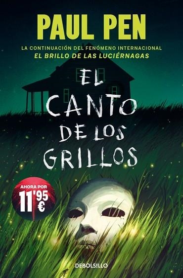 EL CANTO DE LOS GRILLOS (SERIE LUCIÉRNAGAS 2) | 9788466389891 | PEN, PAUL | Llibreria L'Odissea - Libreria Online de Vilafranca del Penedès - Comprar libros