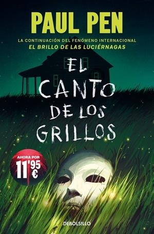 EL CANTO DE LOS GRILLOS (SERIE LUCIÉRNAGAS 2) | 9788466389891 | PEN, PAUL | Llibreria L'Odissea - Libreria Online de Vilafranca del Penedès - Comprar libros