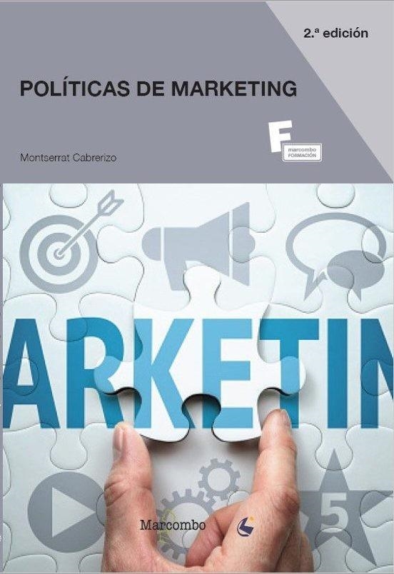 POLITICAS DE MARKETING 2ª ED | 9788426742605 | CABRERIZO, MONTSERRAT | Llibreria L'Odissea - Libreria Online de Vilafranca del Penedès - Comprar libros