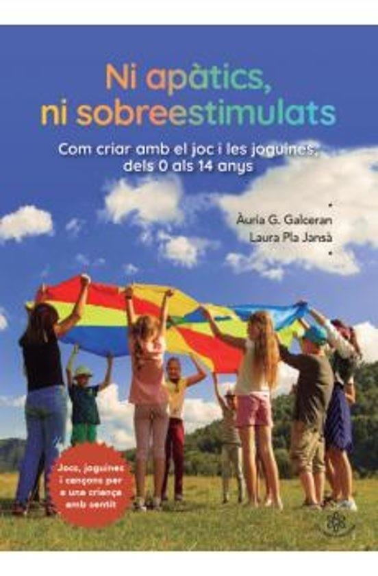 NI APATICS NI SOBREESTIMULATS | 9791399151268 | GALCERAN, AURIA G / PLAAJANSA, LAURA | Llibreria L'Odissea - Libreria Online de Vilafranca del Penedès - Comprar libros