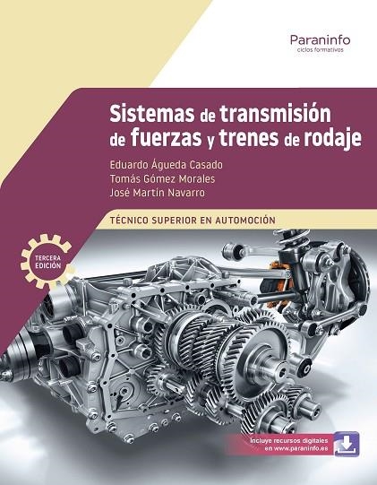 SISTEMAS DE TRANSMISIÓN DE FUERZAS Y TRENES DE RODAJE 3.ª EDICIÓN 2026 | 9788428367523 | ÁGUEDA CASADO, EDUARDO/GÓMEZ MORALES, TOMÁS/MARTÍN NAVARRO, JOSÉ | Llibreria Online de Vilafranca del Penedès | Comprar llibres en català