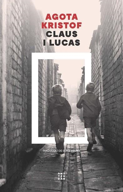 CLAUS I LUCAS | 9788419960672 | KRISTOF, AGOTA | Llibreria L'Odissea - Libreria Online de Vilafranca del Penedès - Comprar libros