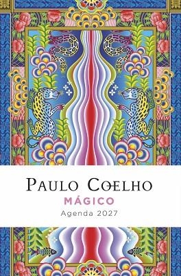MÁGICO. AGENDA PAULO COELHO 2027 | 9788408312345 | COELHO, PAULO | Llibreria Online de Vilafranca del Penedès | Comprar llibres en català