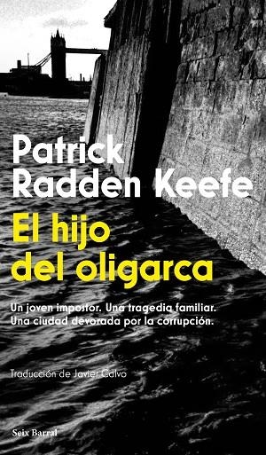EL HIJO DEL OLIGARCA | 9788432251269 | RADDEN KEEFE, PATRICK | Llibreria Online de Vilafranca del Penedès | Comprar llibres en català