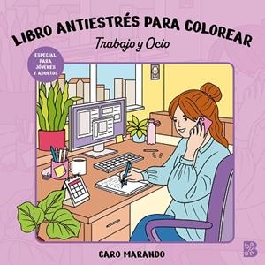 LIBRO ANTIESTRÉS PARA COLOREAR-TRABAJO Y OCIO | 9789403245997 | BALLON | Llibreria Online de Vilafranca del Penedès | Comprar llibres en català