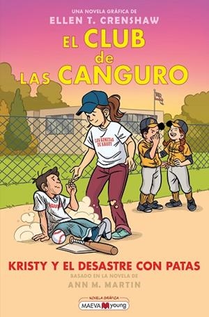 EL CLUB DE LAS CANGURO 16: KRISTY Y EL DESASTRE CON PATAS | 9791388136375 | CRENSHAW, ELLEN T. | Llibreria Online de Vilafranca del Penedès | Comprar llibres en català