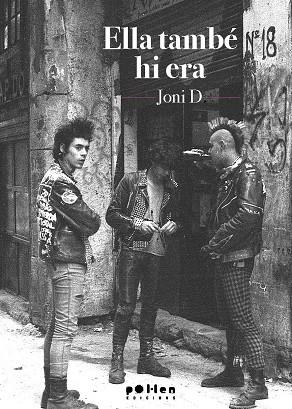 ELLA TAMBÉ HI ERA | 9788410255623 | JONI D. | Llibreria Online de Vilafranca del Penedès | Comprar llibres en català