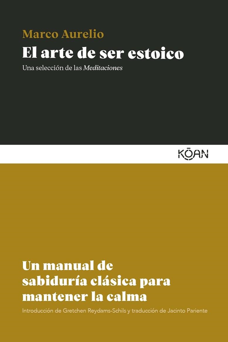 EL ARTE DE SER ESTOICO | 9788410358485 | MARCO AURELIO | Llibreria L'Odissea - Libreria Online de Vilafranca del Penedès - Comprar libros