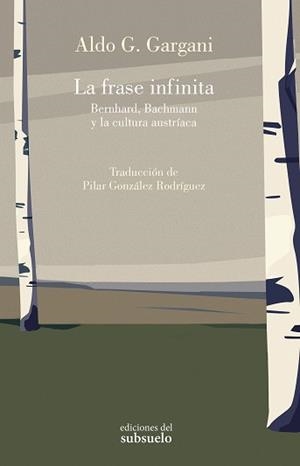LA FRASE INFINITA | 9788412974782 | GARGANI, ALDO GIORGIO | Llibreria Online de Vilafranca del Penedès | Comprar llibres en català