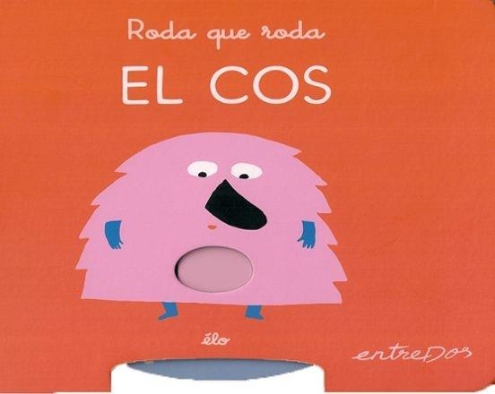 RODA QUE RODA. EL COS | 9788418900884 | ÉLO | Llibreria Online de Vilafranca del Penedès | Comprar llibres en català