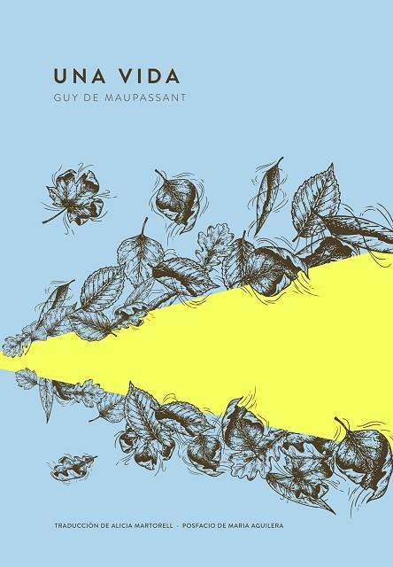 UNA VIDA | 9789992083079 | MAUPASSANT, GUY DE | Llibreria Online de Vilafranca del Penedès | Comprar llibres en català