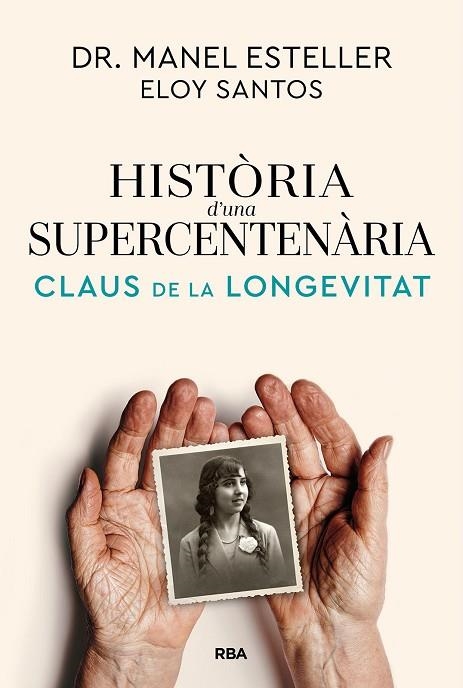 HISTÒRIA D'UNA SUPERCENTENÀRIA | 9791370310622 | ESTELLER BADOSA, MANEL/SANTOS, ELOY | Llibreria Online de Vilafranca del Penedès | Comprar llibres en català